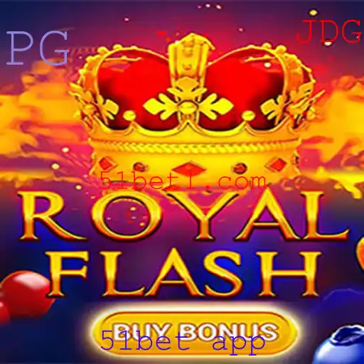 Descubra a Emoção do RoyalFlashBuyBonus com o 51bet App